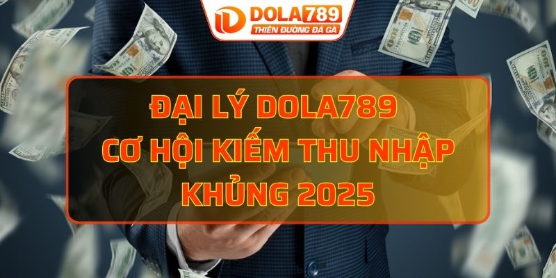 đại lý DOLA789