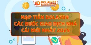 nạp tiền DOLA789